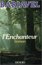 L'Enchanteur